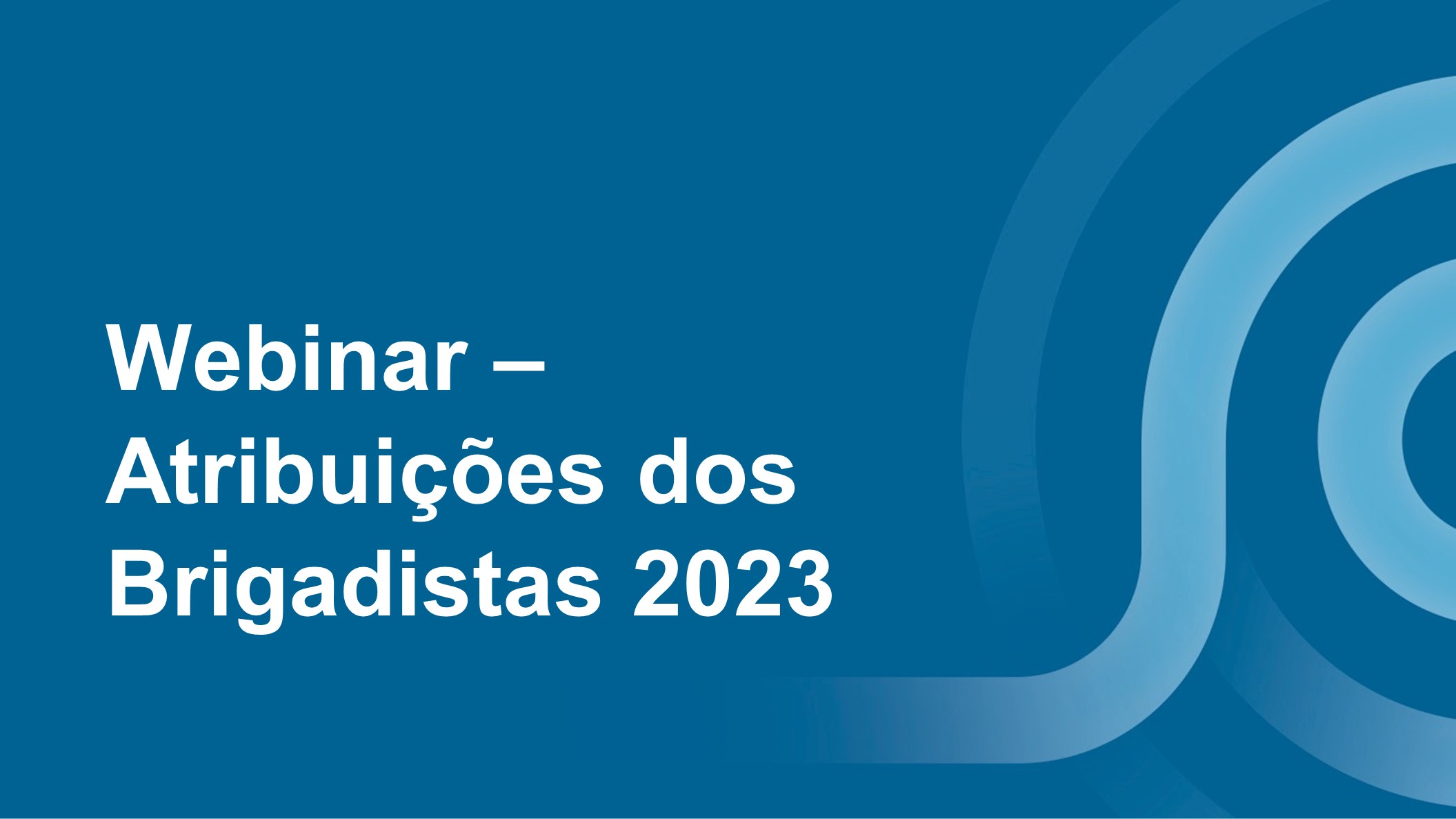 Course Image Webinar - Atribuições dos Brigadistas