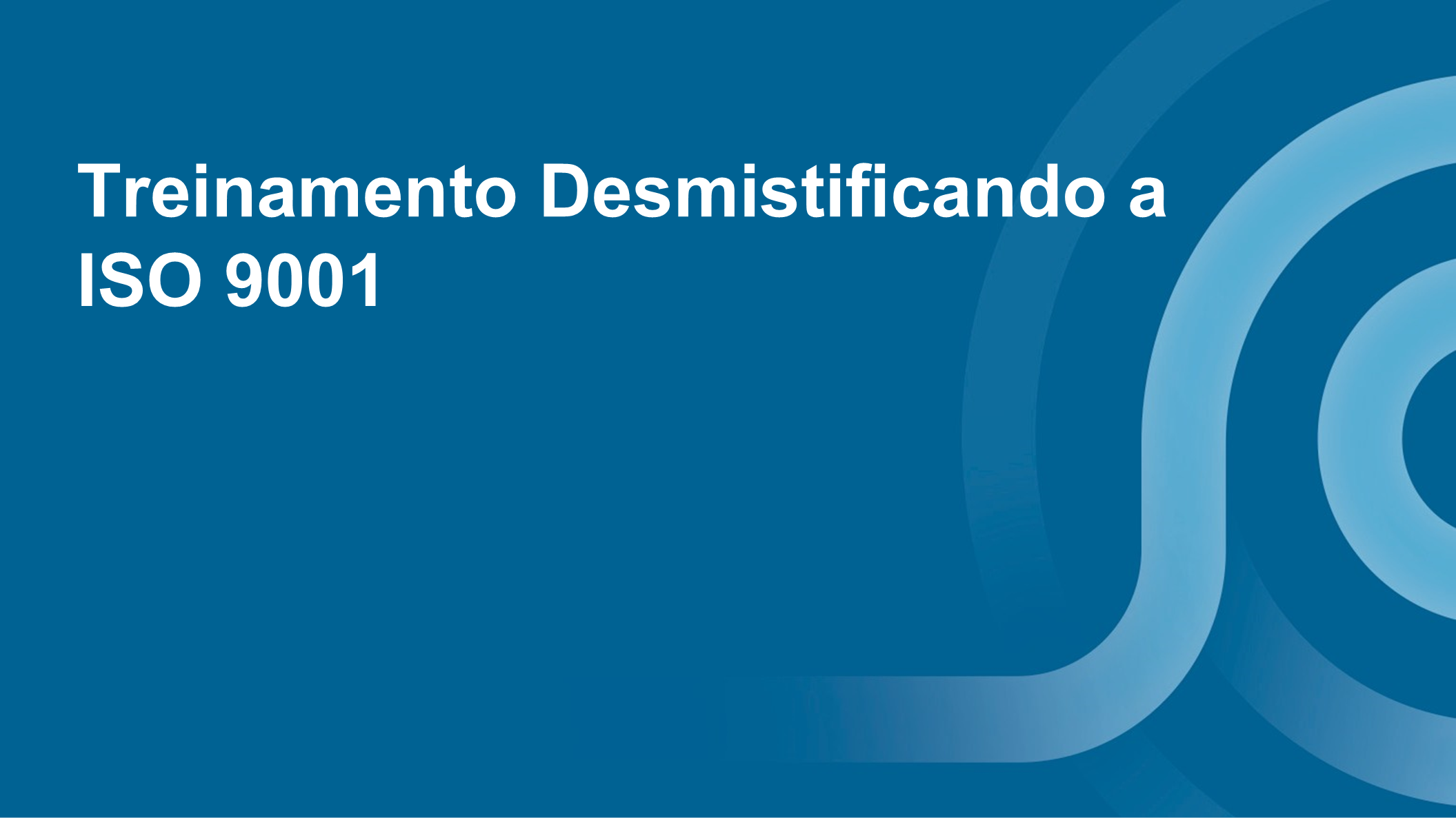 Course Image Treinamento Desmistificando a ISO 9001